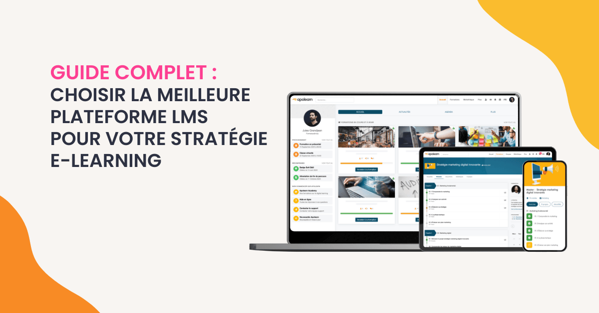 Guide choisir la meilleure plateforme LMS